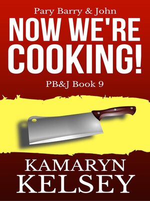 cover image of Pary Barry & John- Now We're Cooking